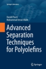 Advanced Separation Techniques for Polyolefins - Book