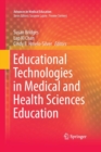 Educational Technologies in Medical and Health Sciences Education - Book