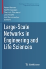Large-Scale Networks in Engineering and Life Sciences - Book