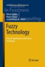 Fuzzy Technology : Present Applications and Future Challenges - Book