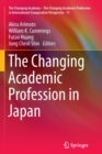 The Changing Academic Profession in Japan - Book