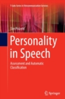 Personality in Speech : Assessment and Automatic Classification - Book