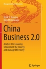 China Business 2.0 : Analyze the Economy, Understand the Society, and Manage Effectively - Book