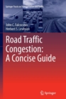 Road Traffic Congestion: A Concise Guide - Book