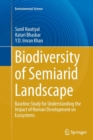 Biodiversity of Semiarid Landscape : Baseline Study for Understanding the Impact of Human Development on Ecosystems - Book