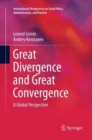 Great Divergence and Great Convergence : A Global Perspective - Book