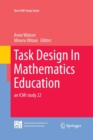 Task Design In Mathematics Education : an ICMI study 22 - Book