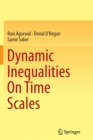 Dynamic Inequalities On Time Scales - Book