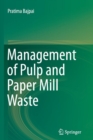 Management of Pulp and Paper Mill Waste - Book