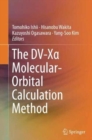 The DV-X  Molecular-Orbital Calculation Method - Book