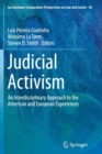 Judicial Activism : An Interdisciplinary Approach to the American and European Experiences - Book