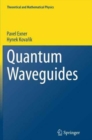 Quantum Waveguides - Book