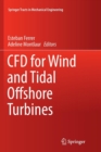 CFD for Wind and Tidal Offshore Turbines - Book