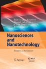 Nanosciences and Nanotechnology : Evolution or Revolution? - Book