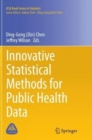 Innovative Statistical Methods for Public Health Data - Book