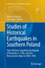 Studies of Historical Earthquakes in Southern Poland : Outer Western Carpathian Earthquake of December 3, 1786, and First Macroseismic Maps in 1858-1901 - Book