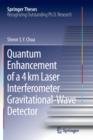 Quantum Enhancement of a 4 km Laser Interferometer Gravitational-Wave Detector - Book