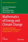Mathematics of Energy and Climate Change : International Conference and Advanced School Planet Earth,  Portugal, March 21-28, 2013 - Book