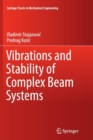 Vibrations and Stability of Complex Beam Systems - Book