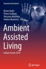 Ambient Assisted Living : Italian Forum 2014 - Book