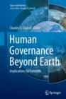 Human Governance Beyond Earth : Implications for Freedom - Book