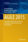 AGILE 2015 : Geographic Information Science as an Enabler of Smarter Cities and Communities - Book