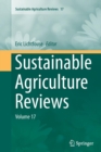 Sustainable Agriculture Reviews : Volume 17 - Book