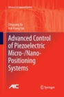 Advanced Control of Piezoelectric Micro-/Nano-Positioning Systems - Book
