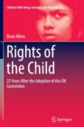 Rights of the Child : 25 Years After the Adoption of the UN Convention - Book