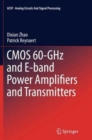 CMOS 60-GHz and E-band Power Amplifiers and Transmitters - Book