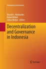 Decentralization and Governance in Indonesia - Book