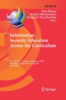 Information Security Education Across the Curriculum : 9th IFIP WG 11.8 World Conference, WISE 9, Hamburg, Germany, May 26-28, 2015, Proceedings - Book