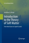 Introduction to the Theory of Soft Matter : From Ideal Gases to Liquid Crystals - Book