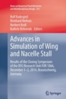 Advances in Simulation of Wing and Nacelle Stall : Results of the Closing Symposium of the DFG Research Unit FOR 1066, December 1-2, 2014, Braunschweig, Germany - Book