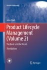 Product Lifecycle Management (Volume 2) : The Devil is in the Details - Book