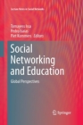 Social Networking and Education : Global Perspectives - Book