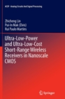Ultra-Low-Power and Ultra-Low-Cost Short-Range Wireless Receivers in Nanoscale CMOS - Book