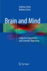 Brain and Mind : Subjective Experience and Scientific Objectivity - Book