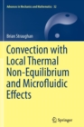 Convection with Local Thermal Non-Equilibrium and Microfluidic Effects - Book