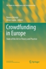 Crowdfunding in Europe : State of the Art in Theory and Practice - Book