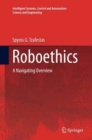 Roboethics : A Navigating Overview - Book
