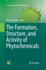 The Formation, Structure and Activity of Phytochemicals - Book