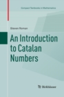 An Introduction to Catalan Numbers - Book