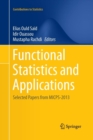 Functional Statistics and Applications : Selected Papers from MICPS-2013 - Book