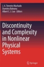 Discontinuity and Complexity in Nonlinear Physical Systems - Book