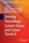 Sensing Technology: Current Status and Future Trends II - Book
