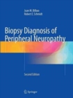 Biopsy Diagnosis of Peripheral Neuropathy - Book