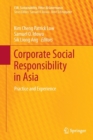 Corporate Social Responsibility in Asia : Practice and Experience - Book