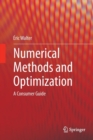 Numerical Methods and Optimization : A Consumer Guide - Book