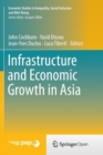 Infrastructure and Economic Growth in Asia - Book